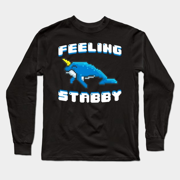 Adorable Feeling Stabby 8-Bit Narwhal Funny Whale Long Sleeve T-Shirt by theperfectpresents